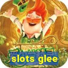 slots glee